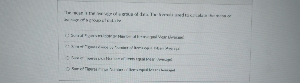 Solved The mean is the average of a group of data. The | Chegg.com