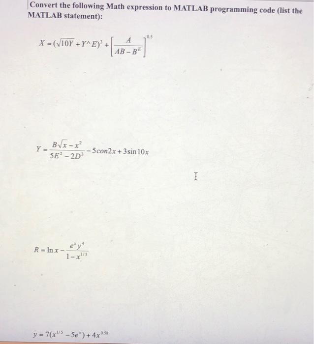 Solved Convert the following Math expression to MATLAB | Chegg.com