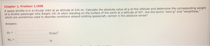 Solved Chapter 1, Problem 1/008 A space shuttle is in a | Chegg.com