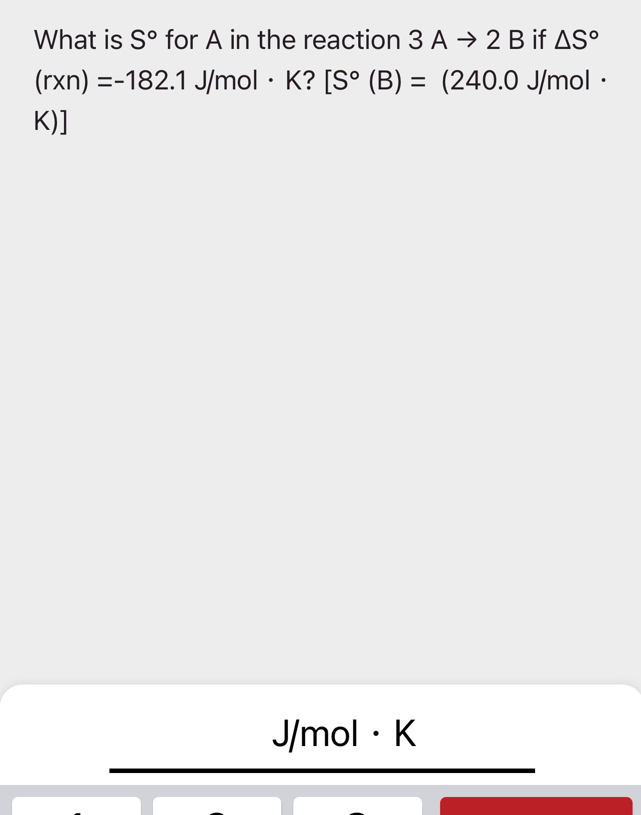 High Quality SOLUTION What is S° ﻿for A in the reaction 3A→2B ﻿if ...