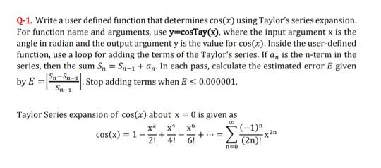 Solved Q-1. Write a user defined function that determines | Chegg.com