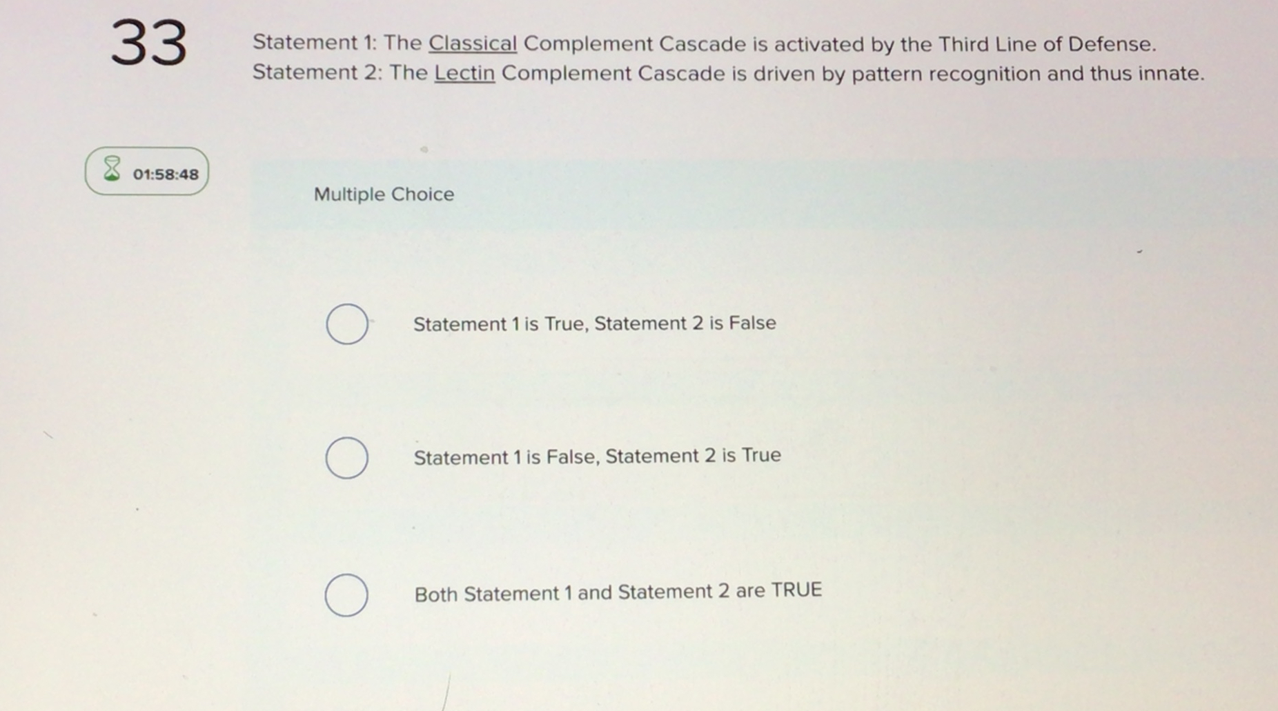Solved 33Statement 1: The Classical Complement Cascade is | Chegg.com