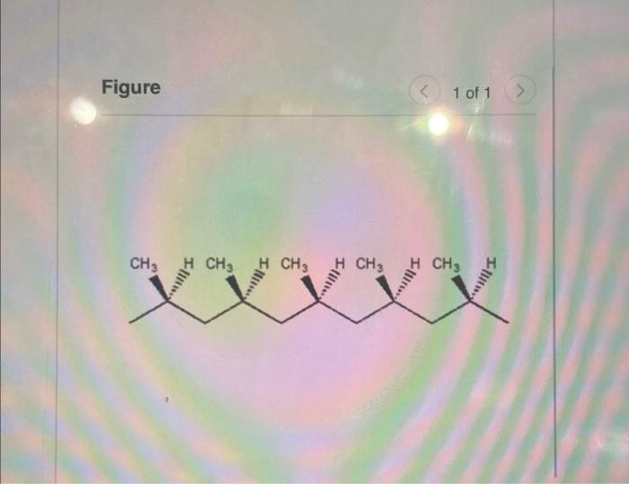 Solved The polymer in the (Figure 1) is atactic. | Chegg.com