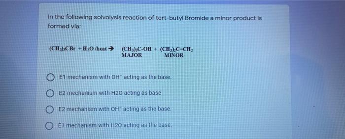 Solved Choose The Base That Gives The Highest Yield Of The | Chegg.com