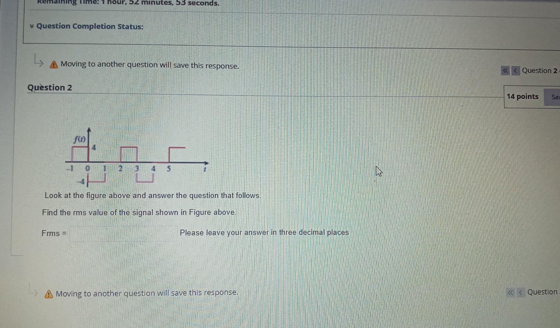 Solved A Moving to another question will save this response. | Chegg.com
