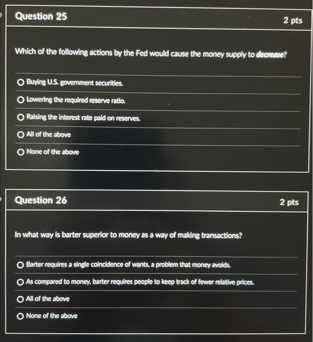 Solved Which of the following actions by the Fed would cause | Chegg.com