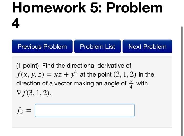 Solved Homework 5: Problem 4 Previous Problem Problem List | Chegg.com