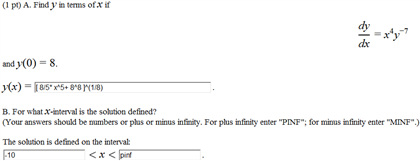 Solved Find Y In Terms Of X If Dy Dx X4y 7 And Y 0 8 Chegg Com