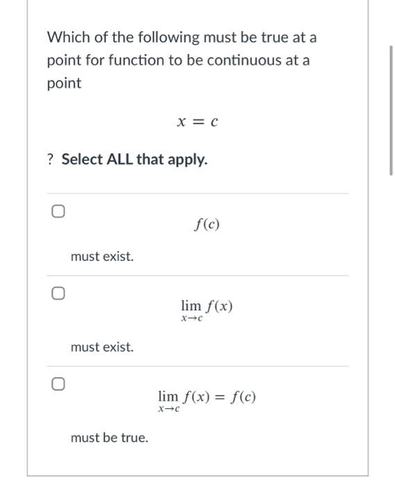 Solved Which of the following must be true at a point for | Chegg.com