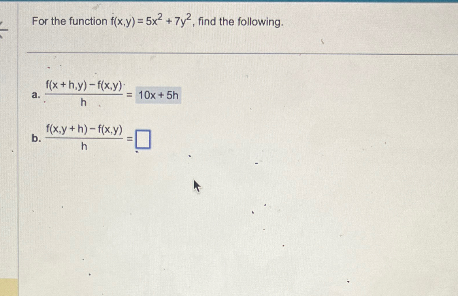 Solved For The Function F X Y 5x2 7y2 ﻿find The