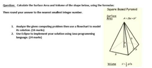 Solved Question: Calculate the surface Area and volume of | Chegg.com