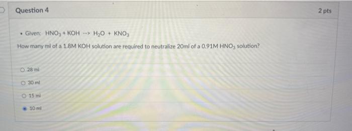 Solved - Given; HNO3+KOH→H2O+KNO3 How many mi of a 1.8MKOH | Chegg.com