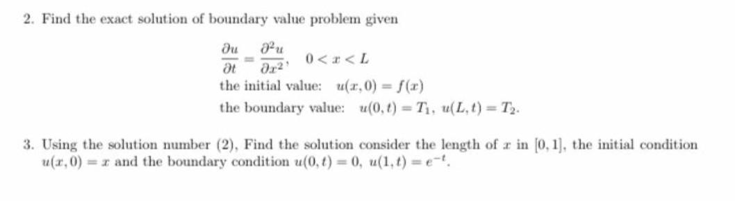 Solved 2. Find The Exact Solution Of Boundary Value Problem 