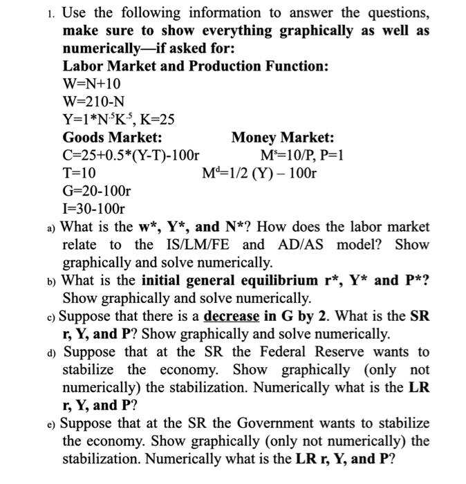 Solved 1. Use the following information to answer the | Chegg.com