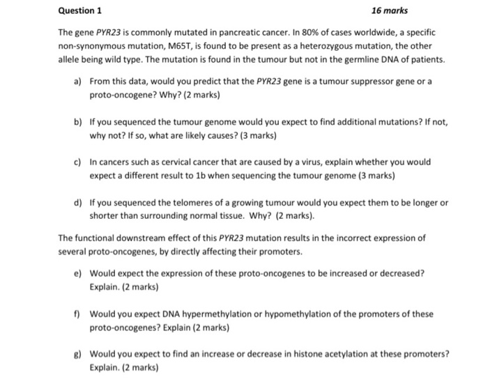 question 1 16 marks the gene pyr23 is