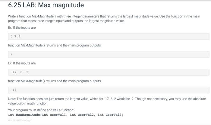 Solved Write a function MaxMagnitude0 with three integer | Chegg.com