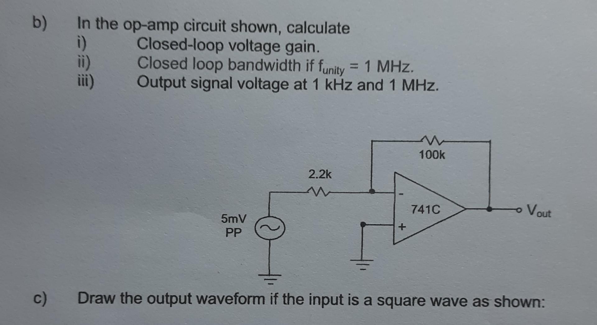 b) In the op-amp circuit shown, calculate i) | Chegg.com
