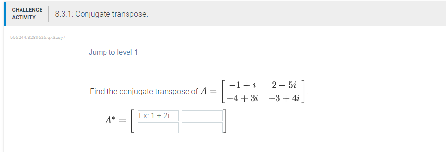 Solved Jump to level 1Find the conjugate transpose of | Chegg.com