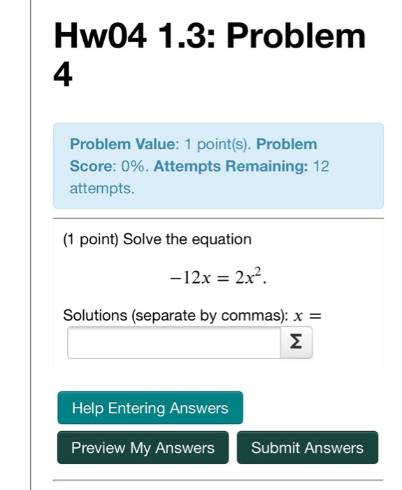 Solved Hw04 1.3: Problem Problem Value: 1 point(s). Problem | Chegg.com