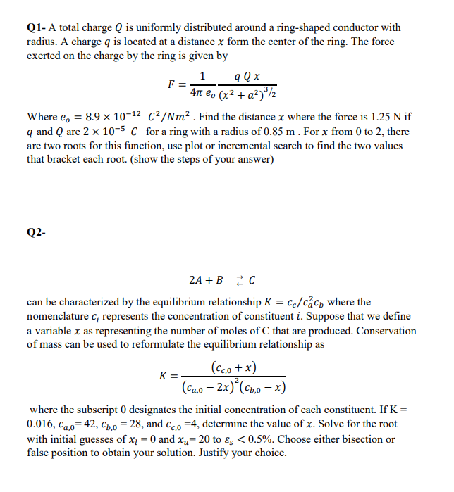 Solved Q1- ﻿A Total Charge Q ﻿is Uniformly Distributed | Chegg.com