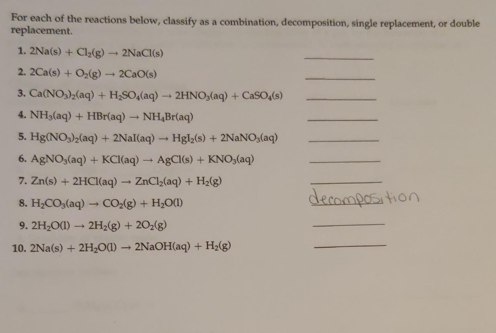 Solved For each of the reactions below, classify as a | Chegg.com