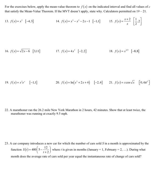 Solved For the exercises below, apply the mean-value theorem | Chegg.com