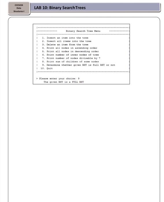 Solved C224 Data Structures LAB 10: Binary Search Trees | Chegg.com