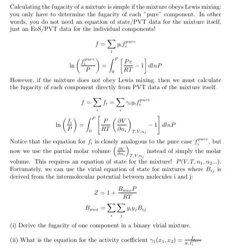 Solved Calculating the fugacity of a mixture is simple if | Chegg.com