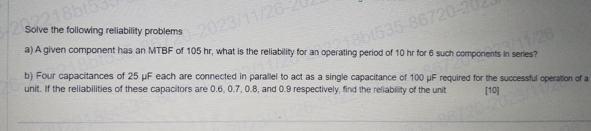 Solved Solve The Following Reliability Problems A) A Given | Chegg.com