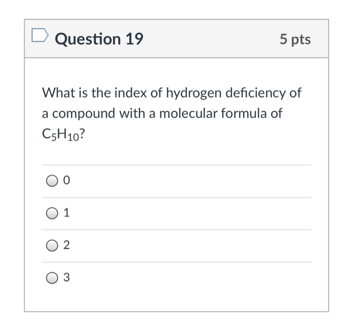 Solved Question 19 5 pts What is the index of hydrogen | Chegg.com