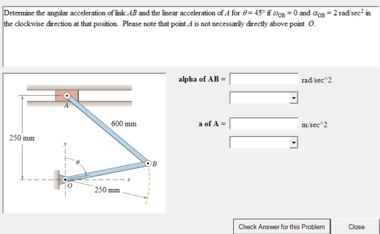 Solved Determine the angular acceleration of link AB ﻿and | Chegg.com