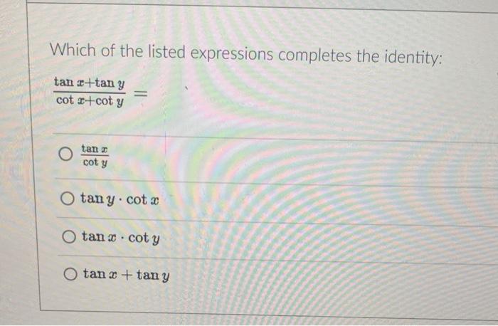 Solved Which of the listed expressions completes the | Chegg.com