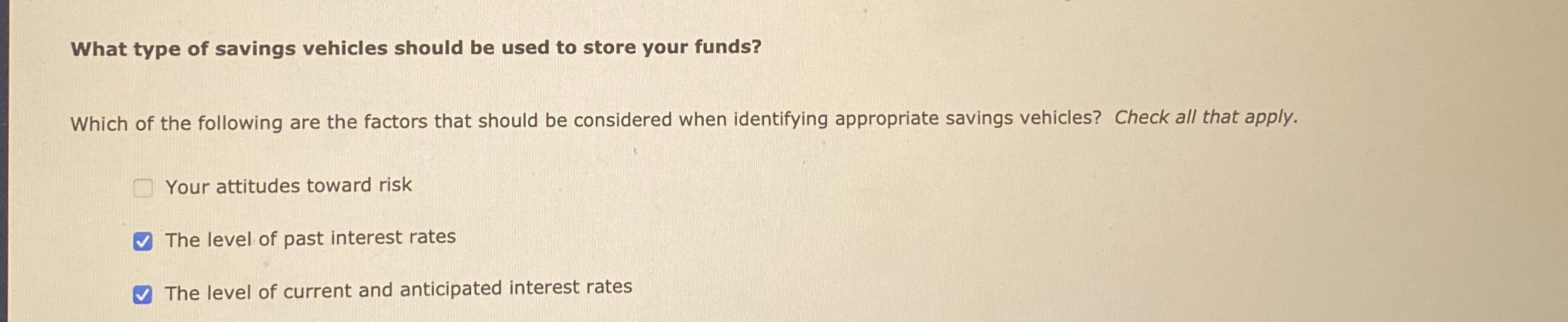 Solved What type of savings vehicles should be used to store | Chegg.com