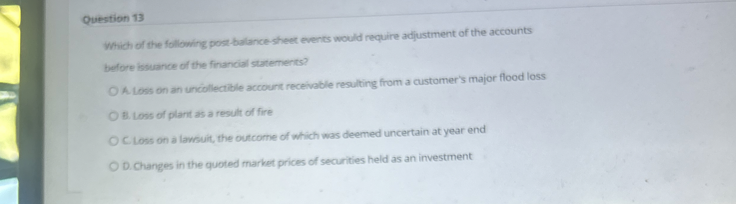 Solved Question 13Which of the following postbalance sheet