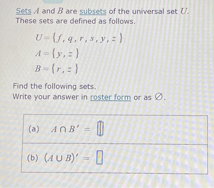 Solved Sets A and B are subsets of the universal set U. | Chegg.com