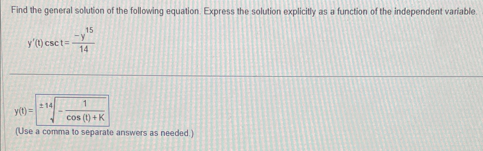 Solved Find the general solution of the following equation. | Chegg.com