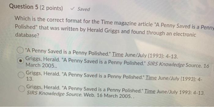 Solved Question 1 (2 points) Saved Which is the correct | Chegg.com