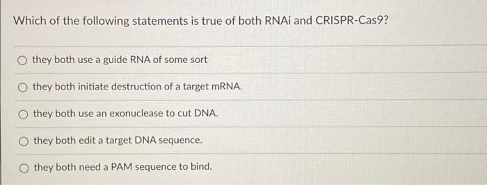 Solved Which of the following statements is true of both | Chegg.com
