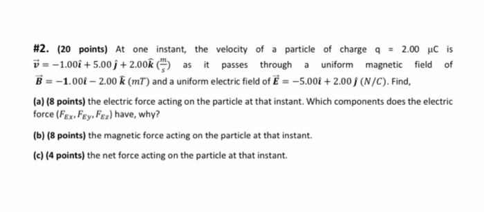 Solved 2 Points At One Instant The Velocity Of A Chegg Com