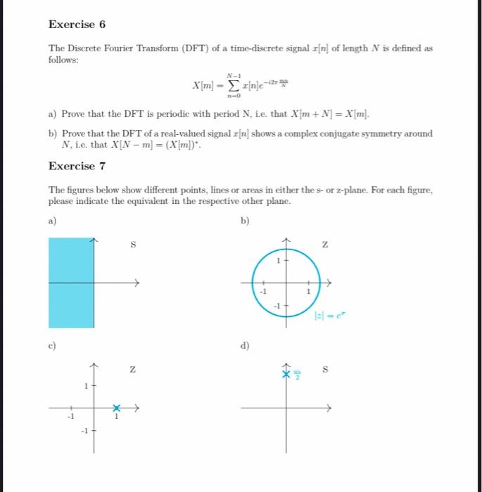 Solved Exercise 6 The Discrete Fourier Transform (DFT) of a | Chegg.com
