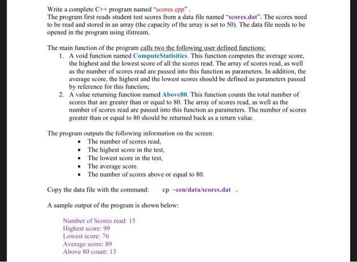 Solved Write a complete C++ program named "scores.cpp". The | Chegg.com