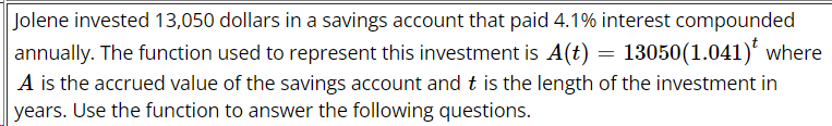 Solved Jolene invested 13,050 ﻿dollars in a savings account | Chegg.com