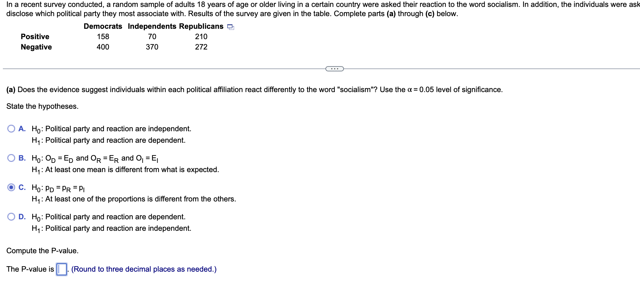 Solved In a recent survey conducted, a random sample of | Chegg.com