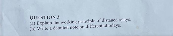 Solved QUESTION 3 (a) Explain The Working Principle Of | Chegg.com