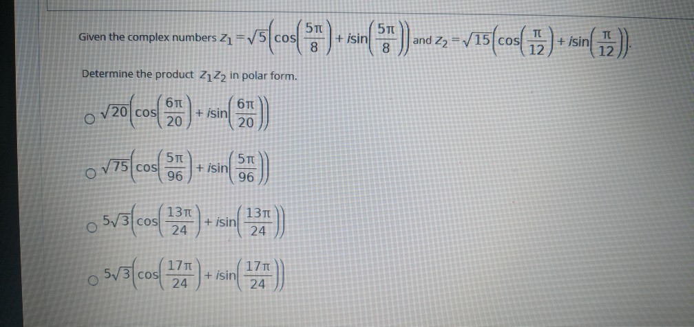 Solved Given the complex numbers Z1 =75 cos - v5(cos(3) | Chegg.com