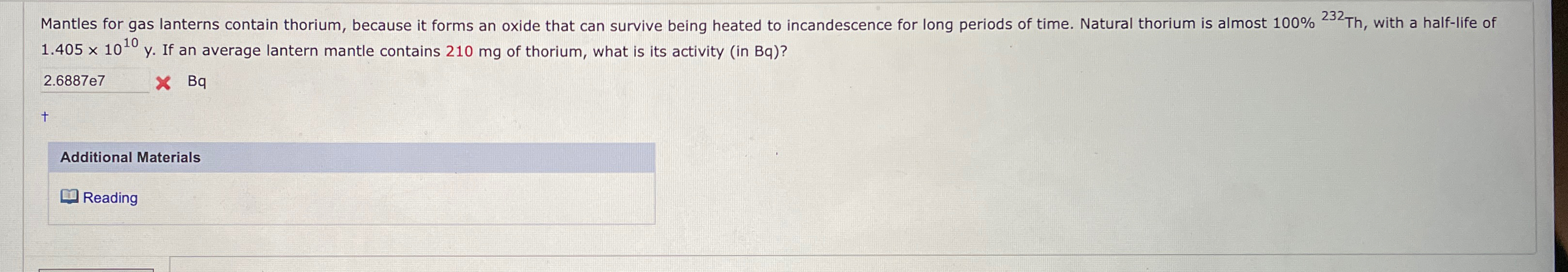 Solved Mantles for gas lanterns contain thorium, because it | Chegg.com