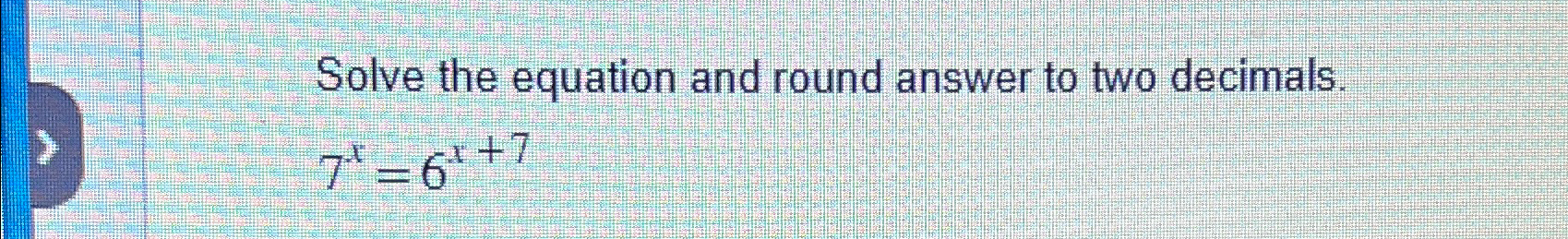 Solved Solve the equation and round answer to two | Chegg.com