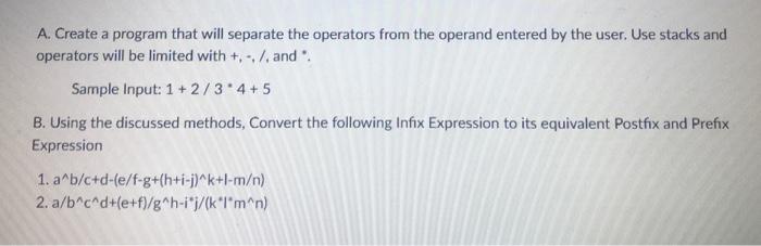 Solved A. Create a program that will separate the operators | Chegg.com
