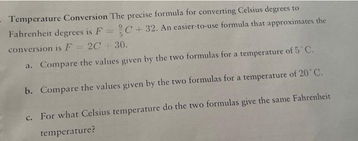 Solved Temperature Conversion The precise formula for | Chegg.com