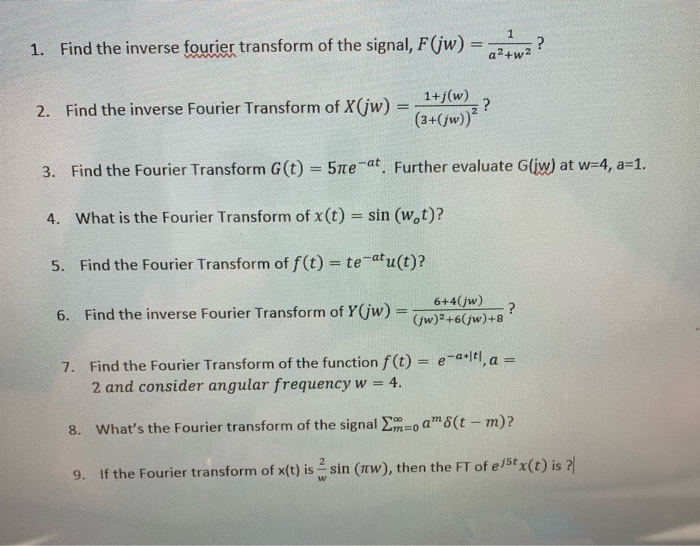 Solved 1 Find The Inverse Fourier Transform Of The Signa Chegg Com